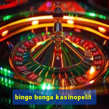 bingo bonga kasinopelit