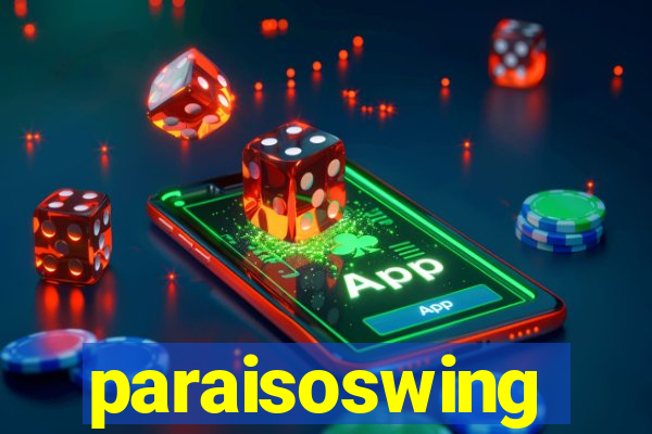 paraisoswing