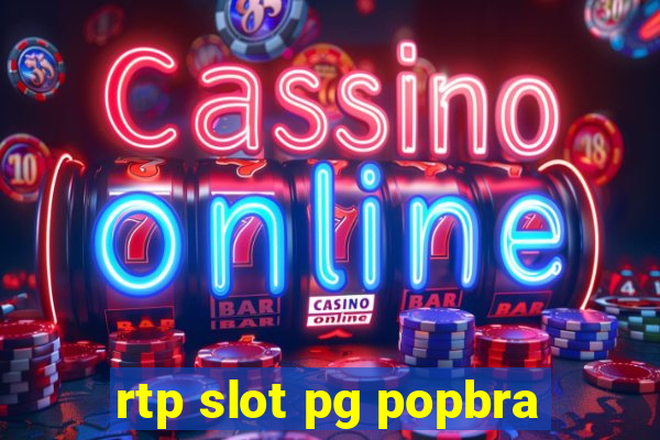 rtp slot pg popbra