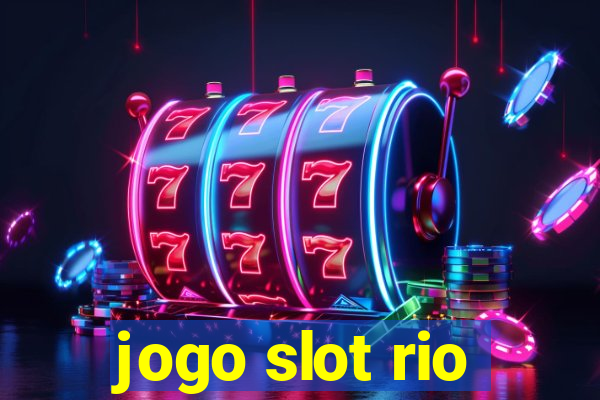 jogo slot rio