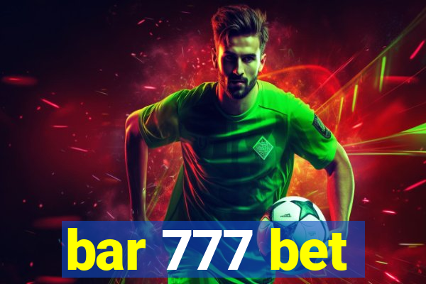 bar 777 bet