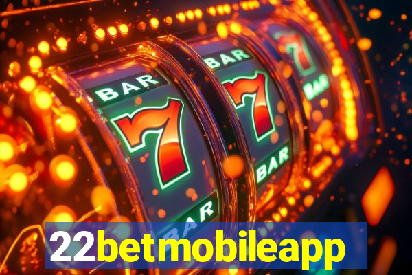 22betmobileapp