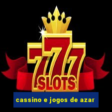 cassino e jogos de azar