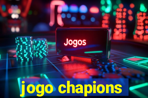 jogo chapions