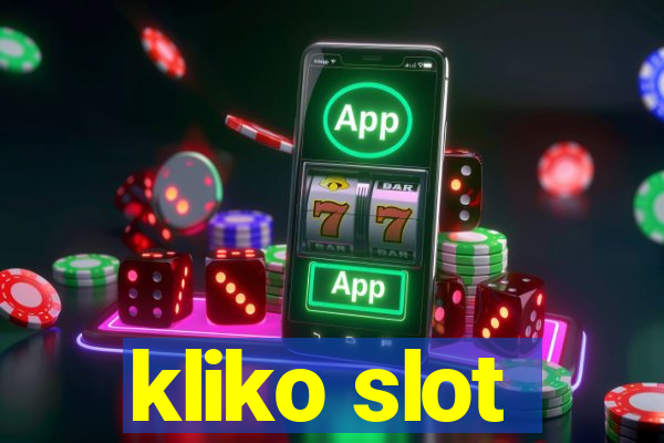 kliko slot