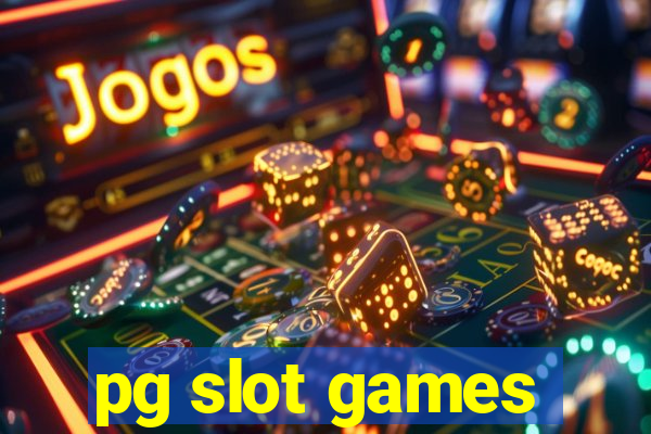 pg slot games