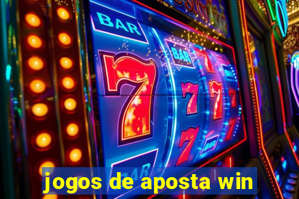 jogos de aposta win