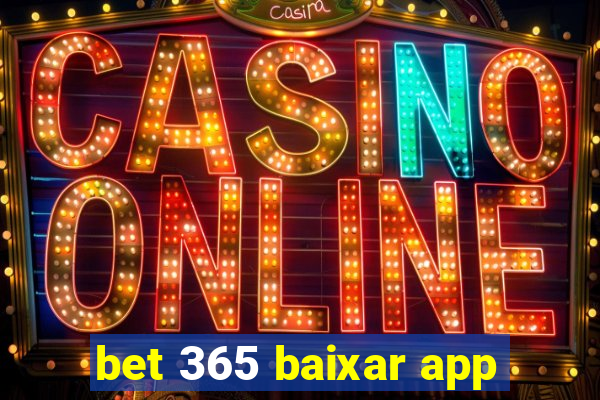 bet 365 baixar app