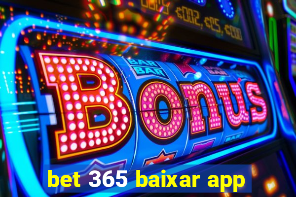 bet 365 baixar app