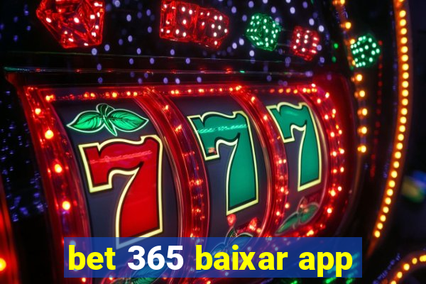 bet 365 baixar app