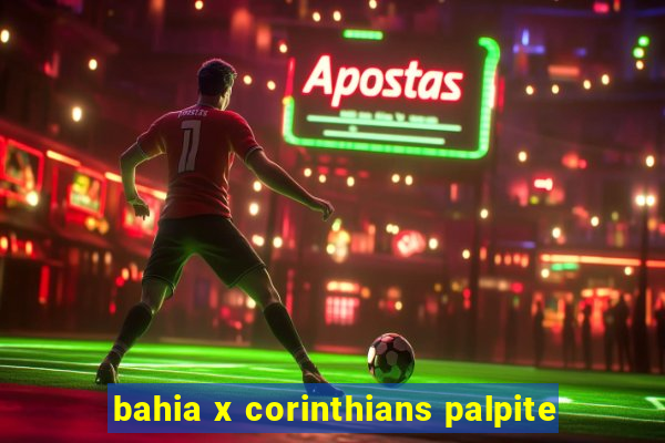 bahia x corinthians palpite