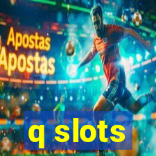 q slots