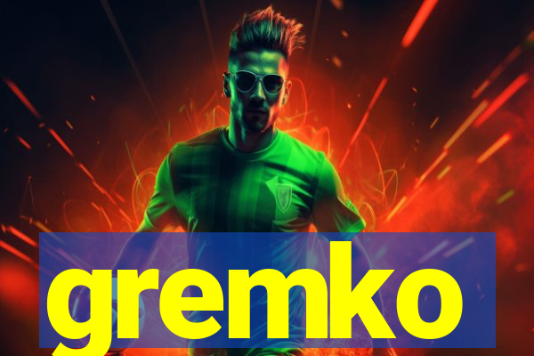 gremko