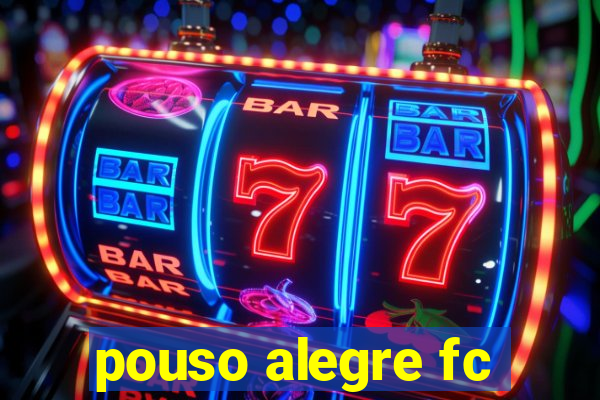 pouso alegre fc