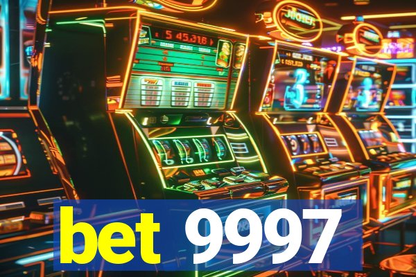 bet 9997