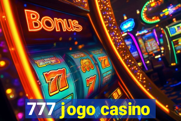 777 jogo casino