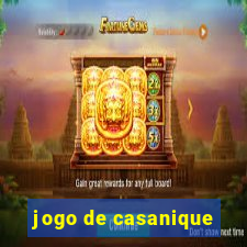 jogo de casanique