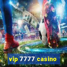 vip 7777 casino