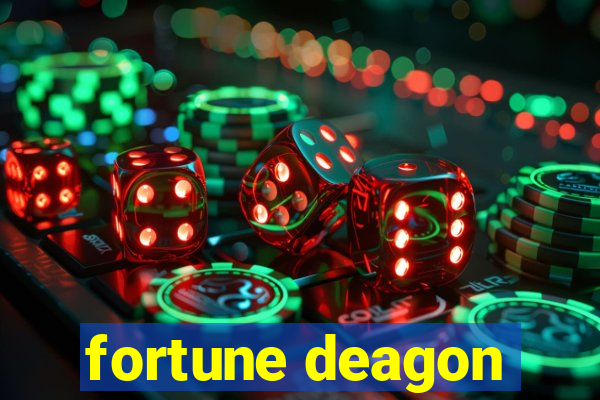 fortune deagon