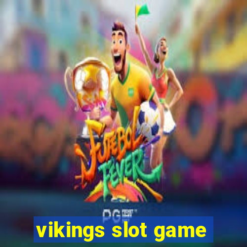 vikings slot game