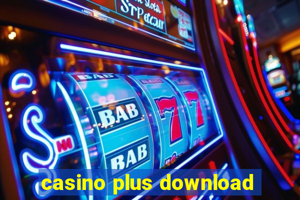 casino plus download