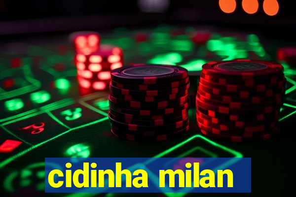 cidinha milan