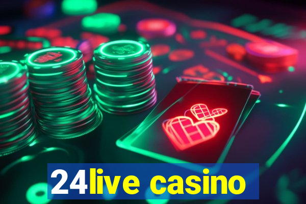 24live casino