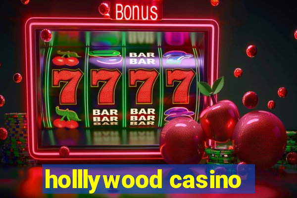 holllywood casino