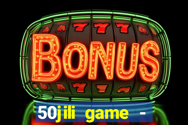 50jili game - social slot