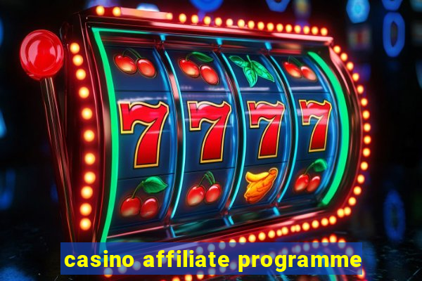 casino affiliate programme