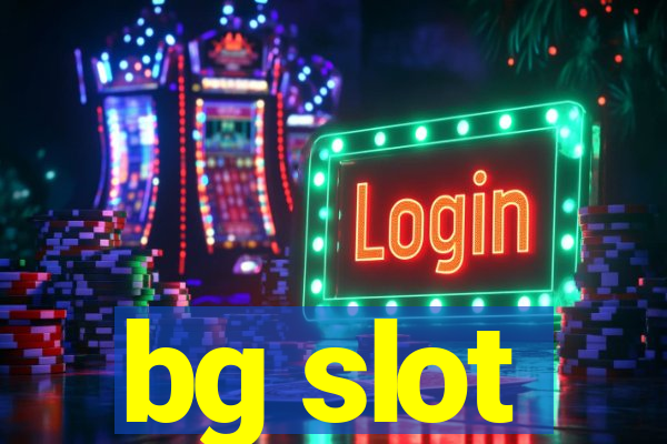 bg slot