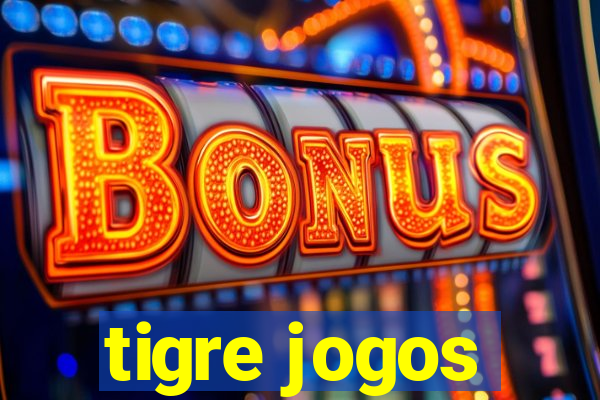 tigre jogos