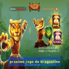 proximo jogo do bragantino