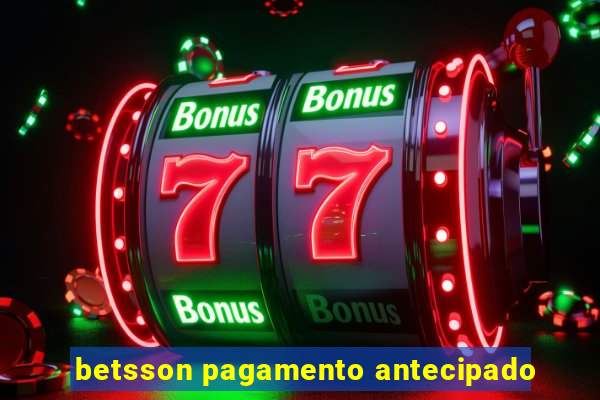 betsson pagamento antecipado