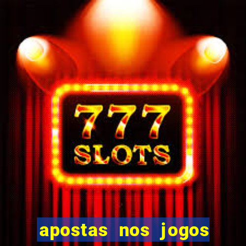 apostas nos jogos de hoje