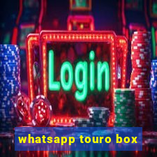 whatsapp touro box