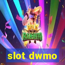 slot dwmo