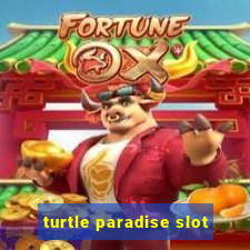 turtle paradise slot