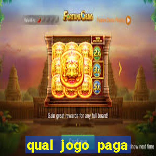 qual jogo paga mesmo de verdade