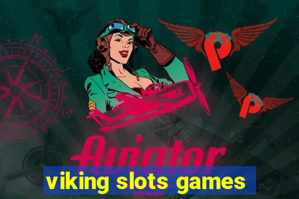 viking slots games