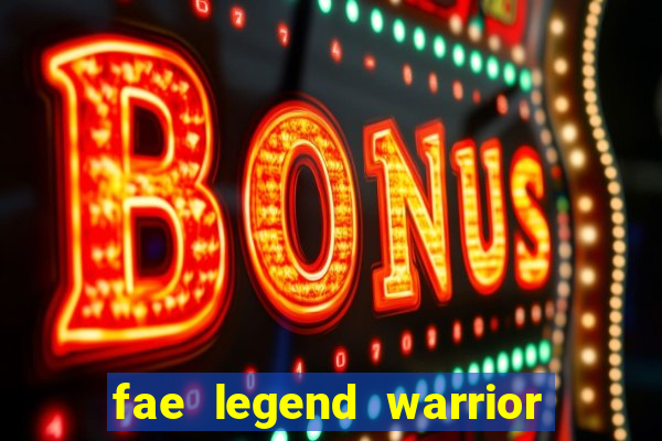 fae legend warrior slot game