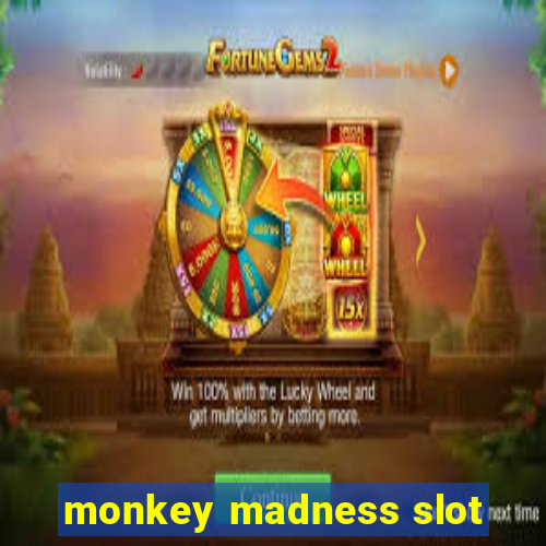 monkey madness slot