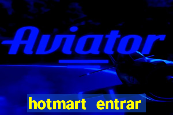 hotmart entrar login e senha