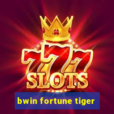 bwin fortune tiger