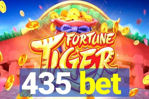 435 bet