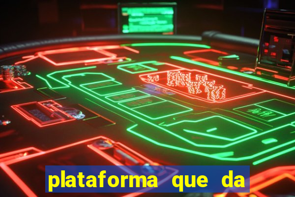 plataforma que da bonus de registro