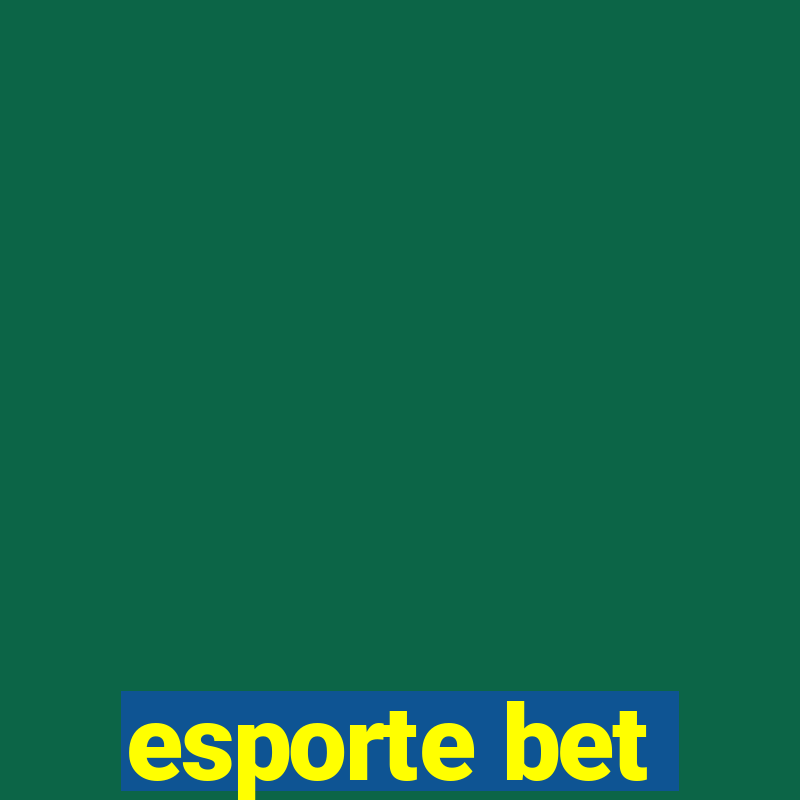 esporte bet