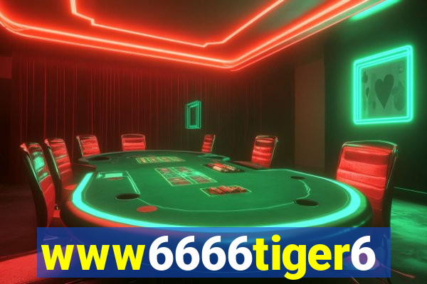 www6666tiger6