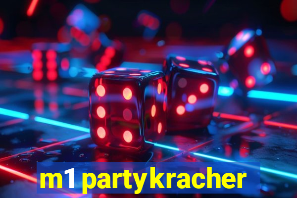 m1 partykracher