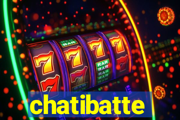 chatibatte